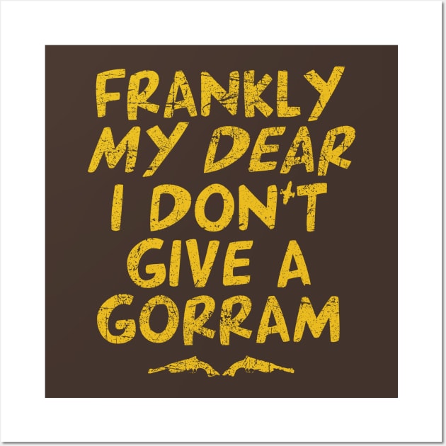 Gorram Frankly Wall Art by bigdamnbrowncoats